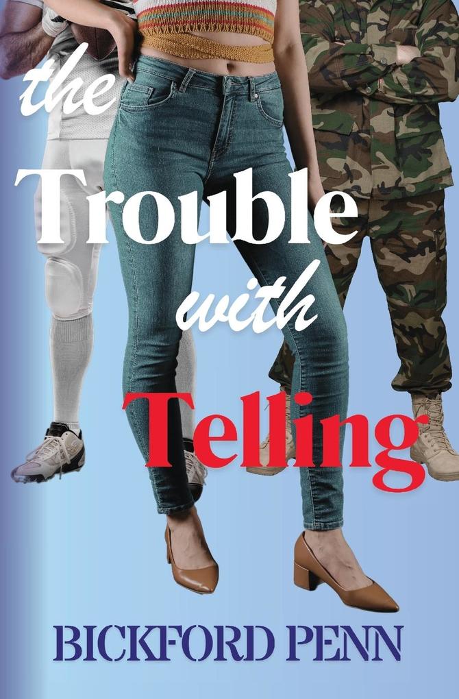 The Trouble with Telling