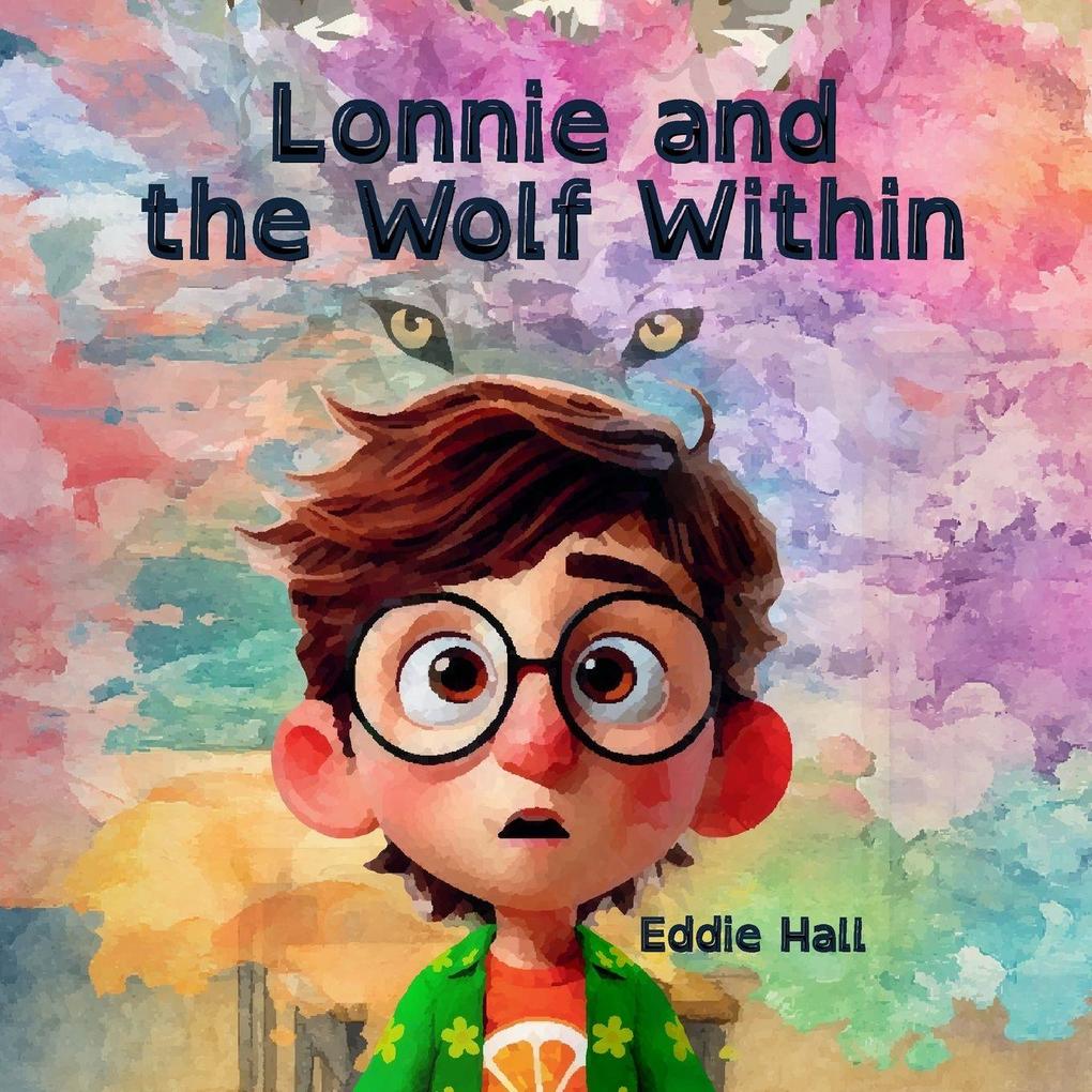 Lonnie and the Wolf Within