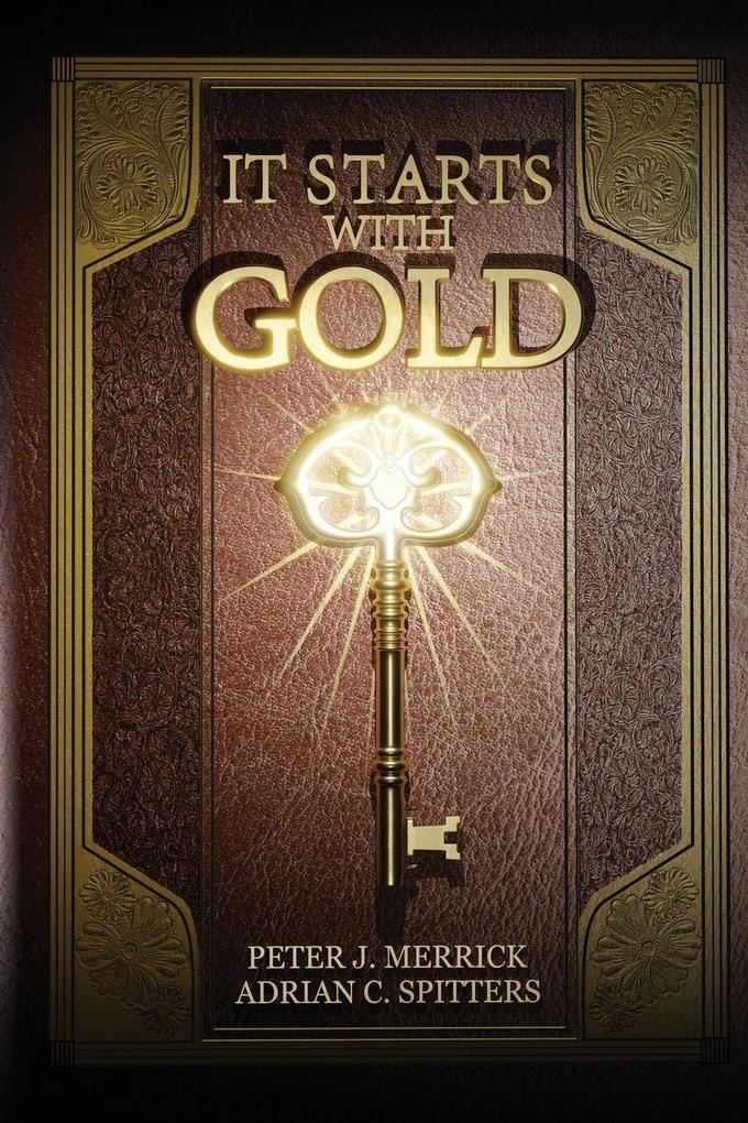 It Starts With Gold