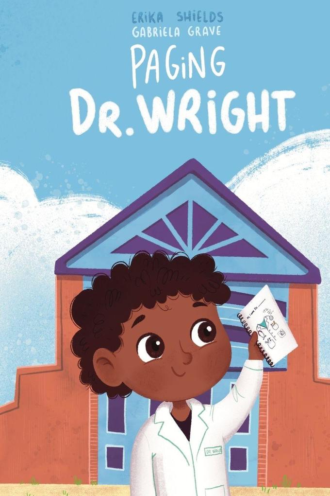 Paging Dr. Wright
