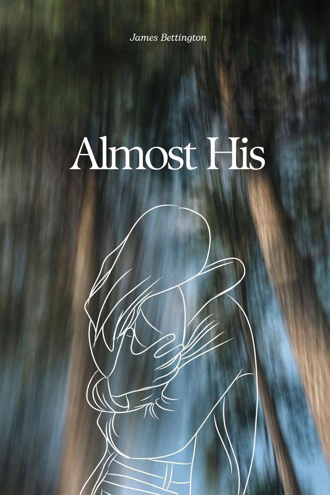 Almost His