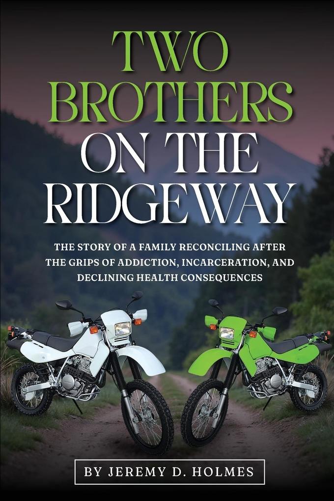Two Brothers On The Ridgeway
