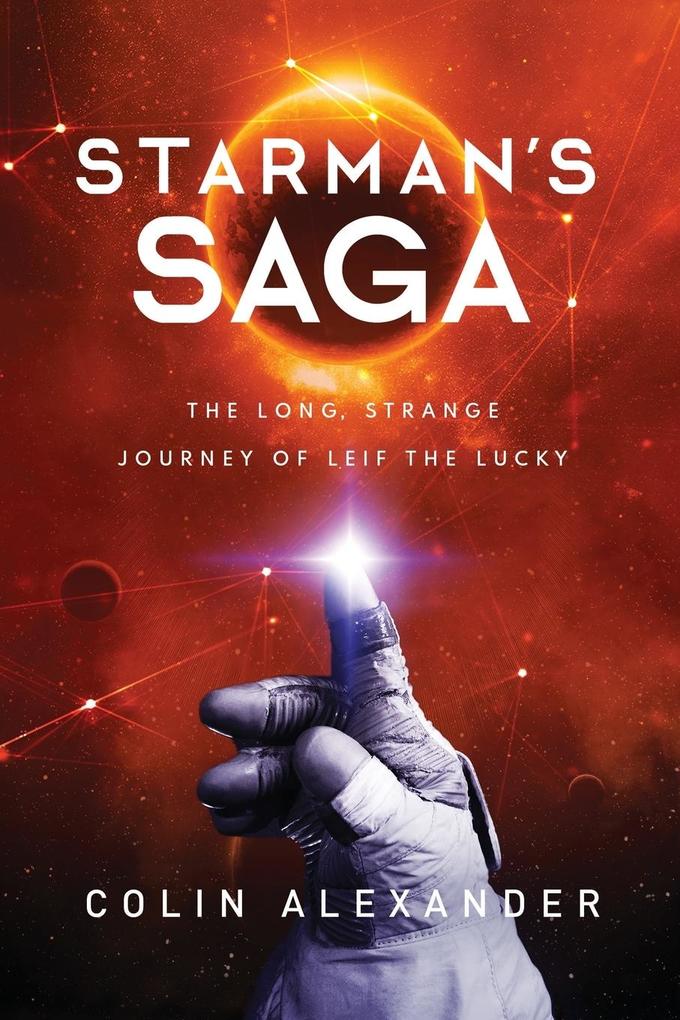 Starman's Saga