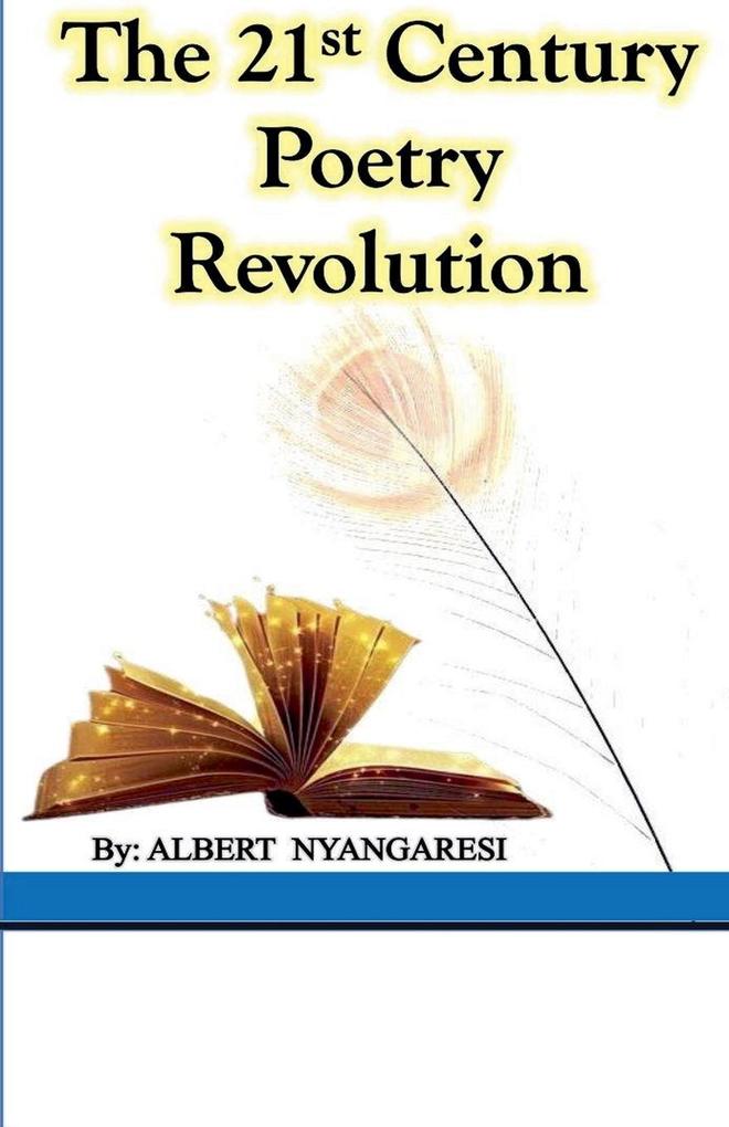 The 21st Century Poetry Revolution