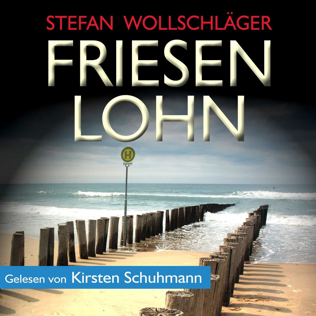 Friesenlohn: Ostfriesen-Krimi
