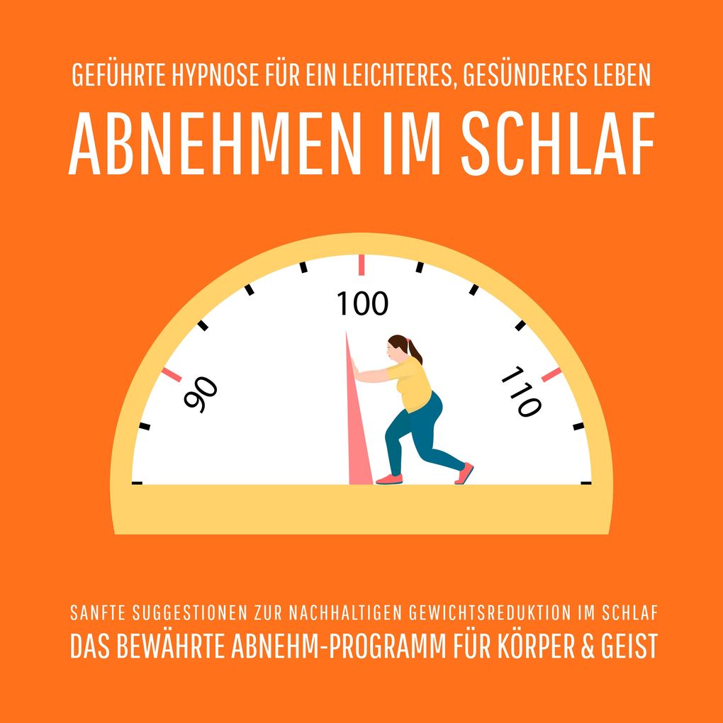 Abnehmen im Schlaf Geführte Hypnose für ein leichteres gesünderes Leben (Update 2025)