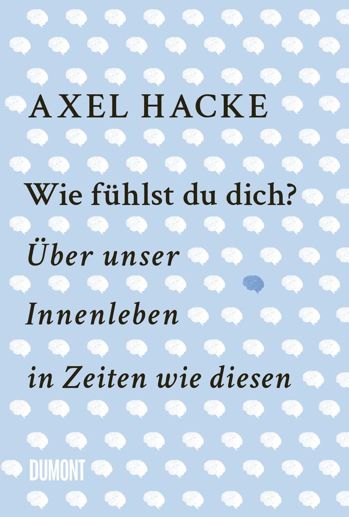 Wie fühlst du dich?