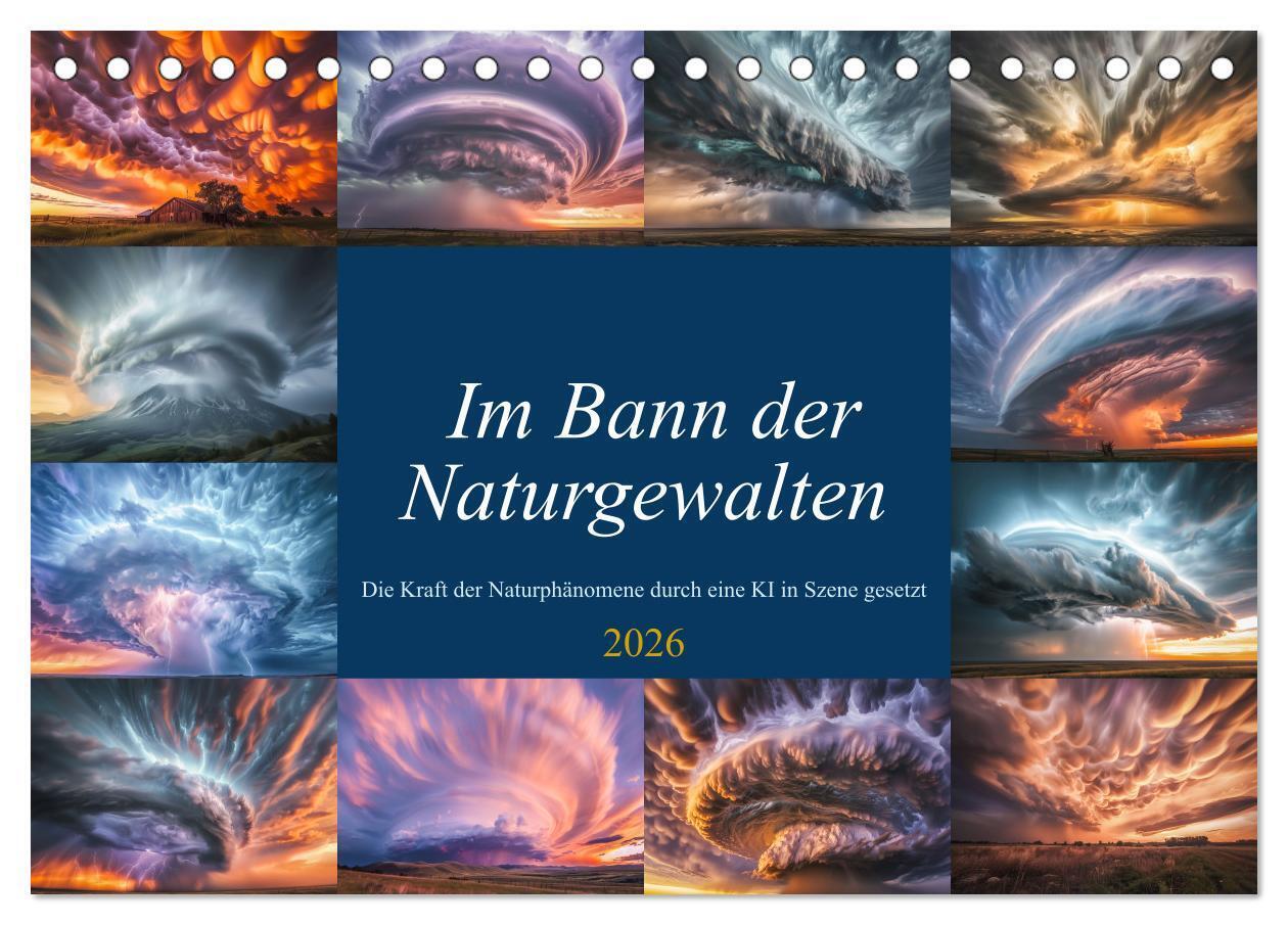 Im Bann der Naturgewalten (Tischkalender 2026 DIN A5 quer) CALVENDO Monatskalender