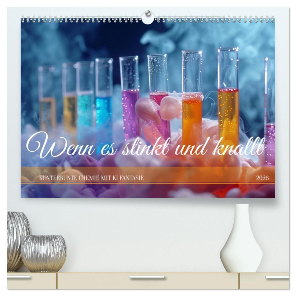 Wenn es stinkt und knallt (hochwertiger Premium Wandkalender 2026 DIN A2 quer) Kunstdruck in Hochglanz