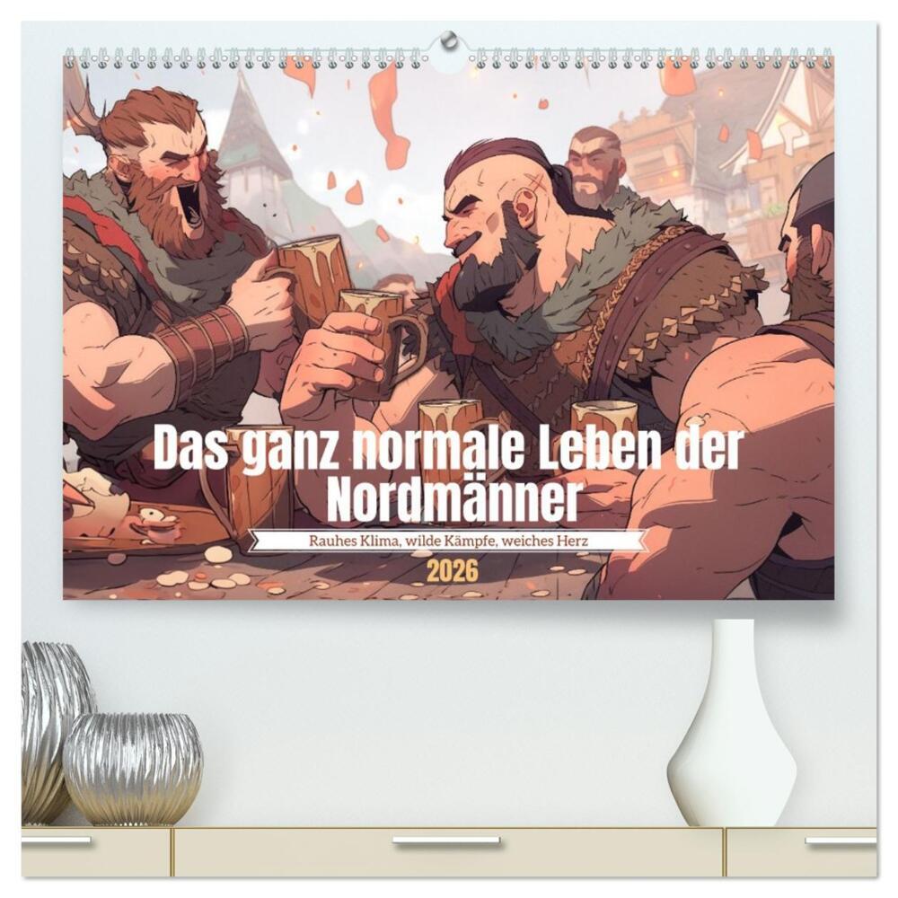 Das ganz normale Leben der Nordmänner (hochwertiger Premium Wandkalender 2026 DIN A2 quer) Kunstdruck in Hochglanz