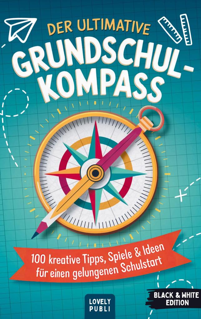 Der ultimative Grundschulkompass