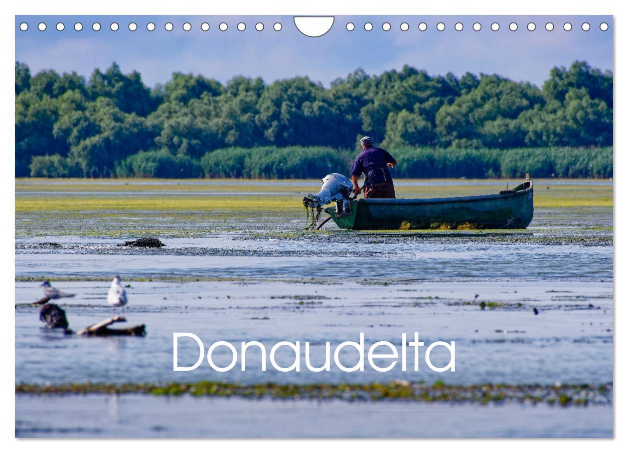 Donau-Delta (Wandkalender 2026 DIN A4 quer) CALVENDO Monatskalender