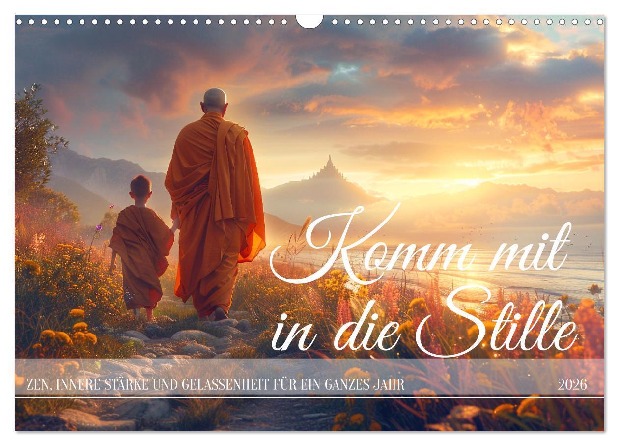 Komm mit in die Stille (Wandkalender 2026 DIN A3 quer) CALVENDO Monatskalender