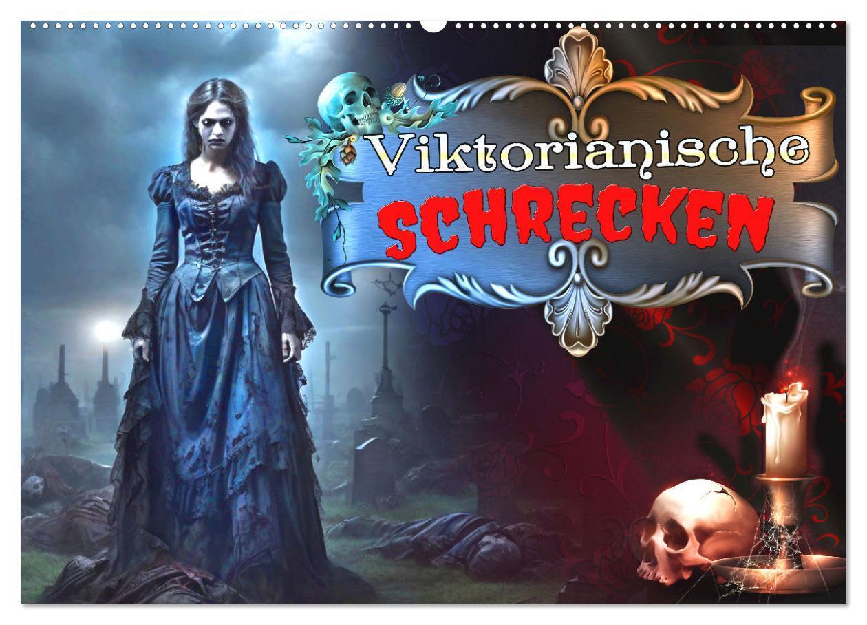 Viktorianische Schrecken (Wandkalender 2026 DIN A2 quer) CALVENDO Monatskalender