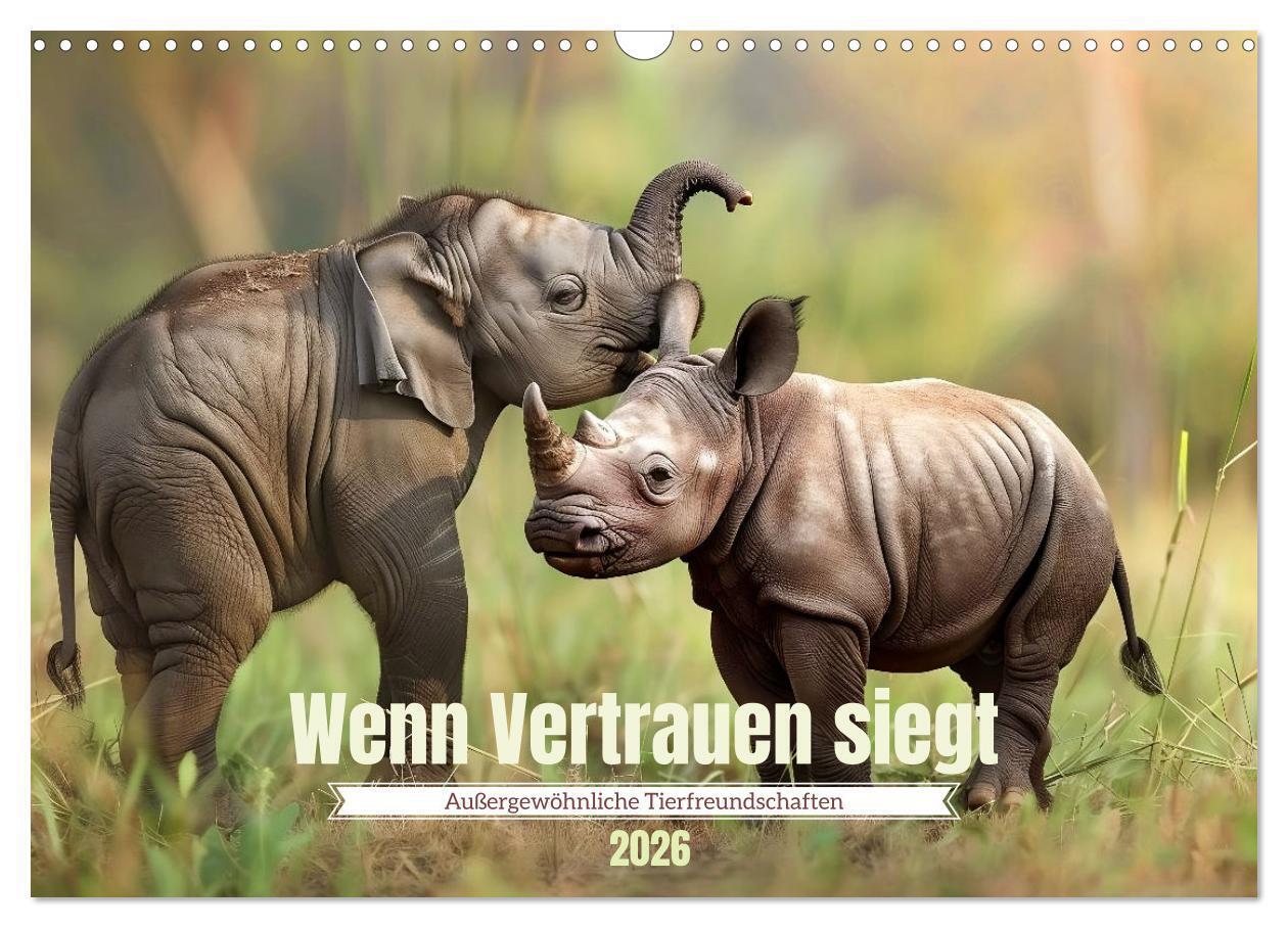 Wenn Vertrauen siegt (Wandkalender 2026 DIN A3 quer) CALVENDO Monatskalender