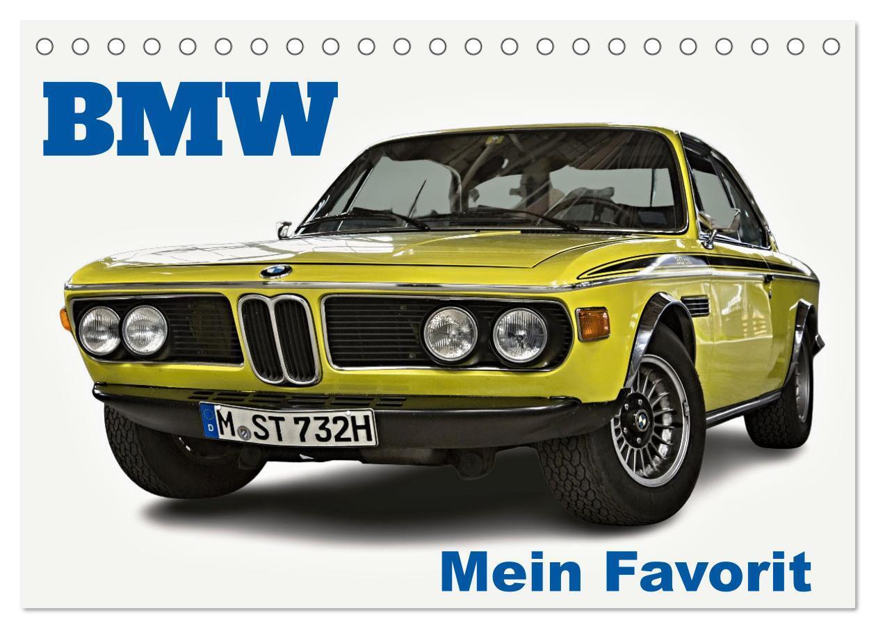 BMW Mein Favorit (Tischkalender 2026 DIN A5 quer) CALVENDO Monatskalender