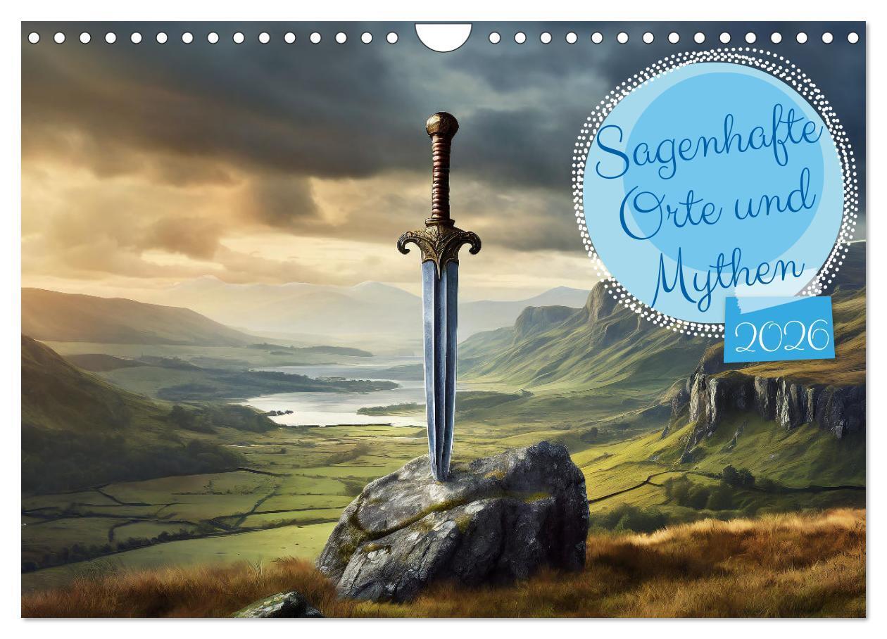 Sagenhafte Orte und Mythen (Wandkalender 2026 DIN A4 quer) CALVENDO Monatskalender