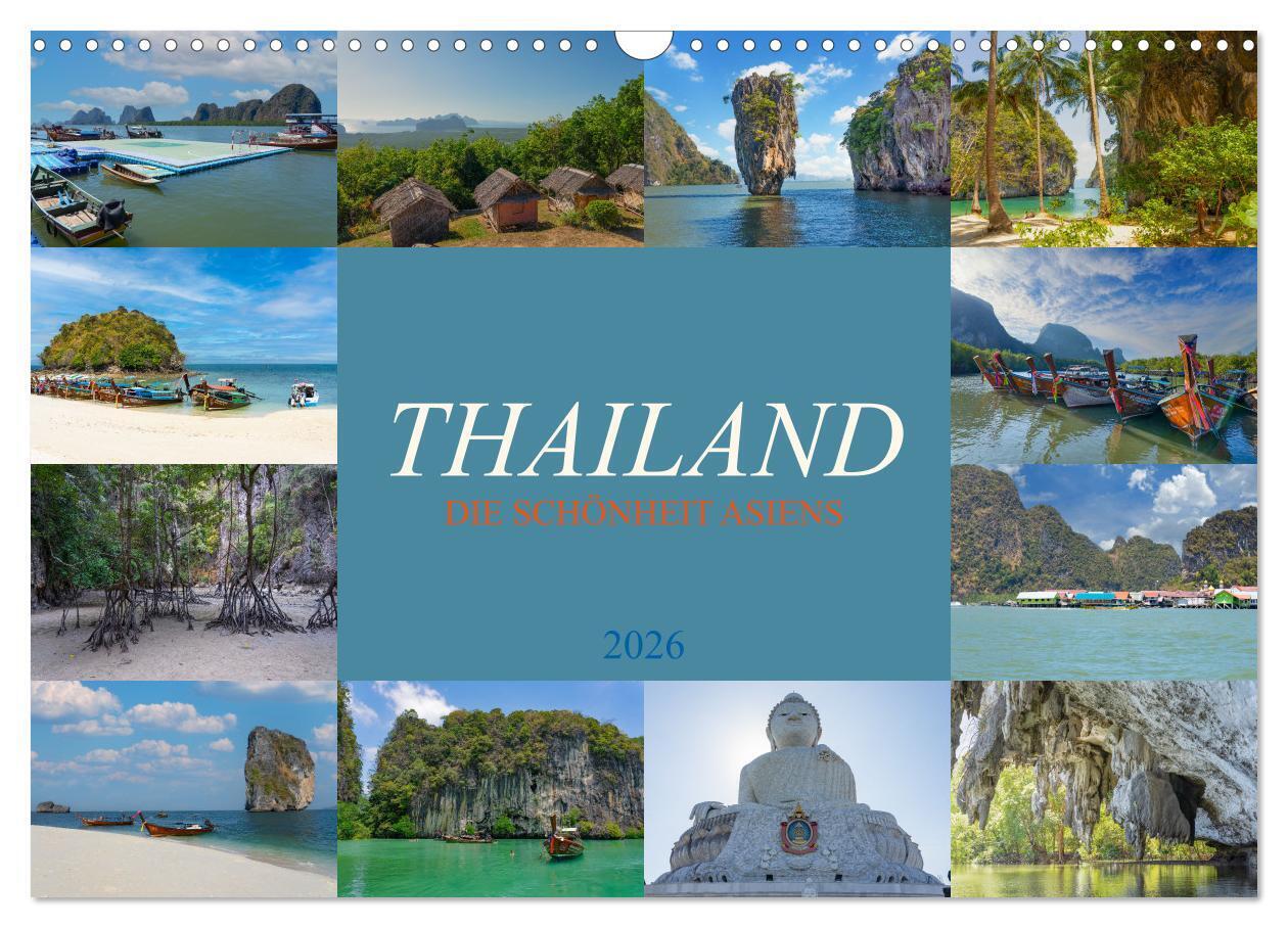 Thailand - Die Schönheit Asiens (Wandkalender 2026 DIN A3 quer) CALVENDO Monatskalender
