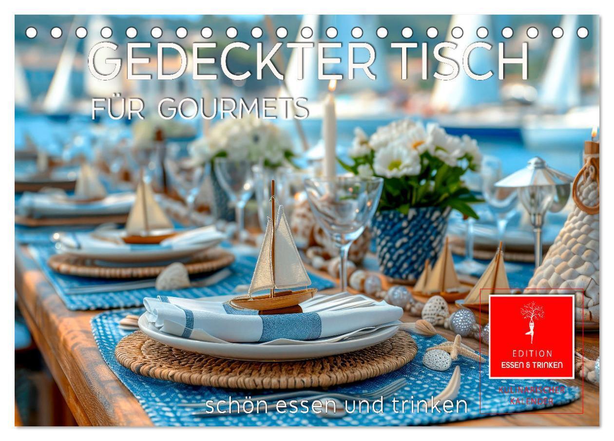 Gedeckter Tisch für Gourmets (Tischkalender 2026 DIN A5 quer) CALVENDO Monatskalender