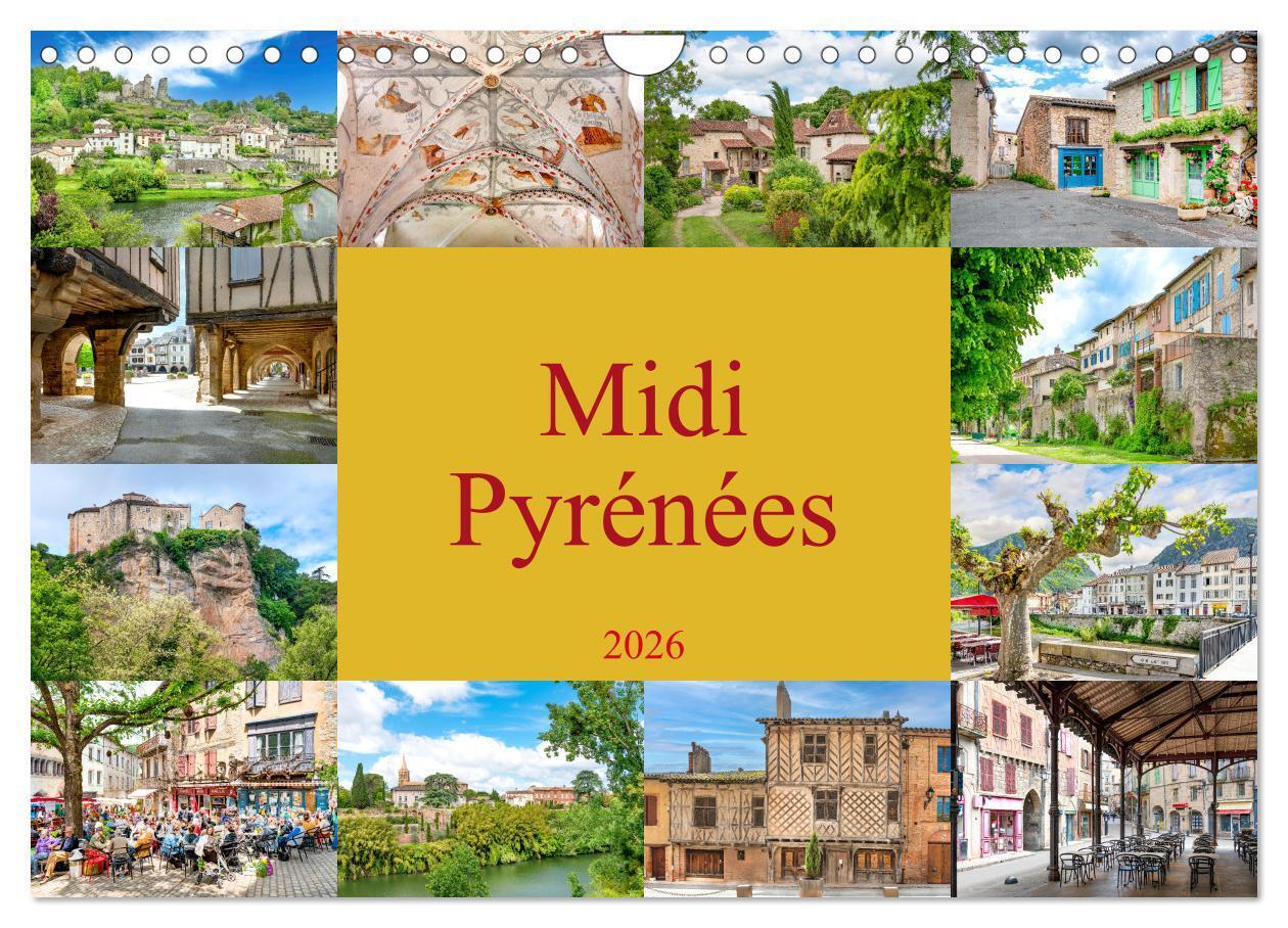 Midi-Pyrénées (Wandkalender 2026 DIN A4 quer) CALVENDO Monatskalender