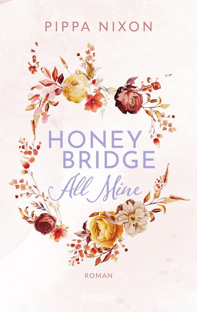 Honeybridge. All Mine