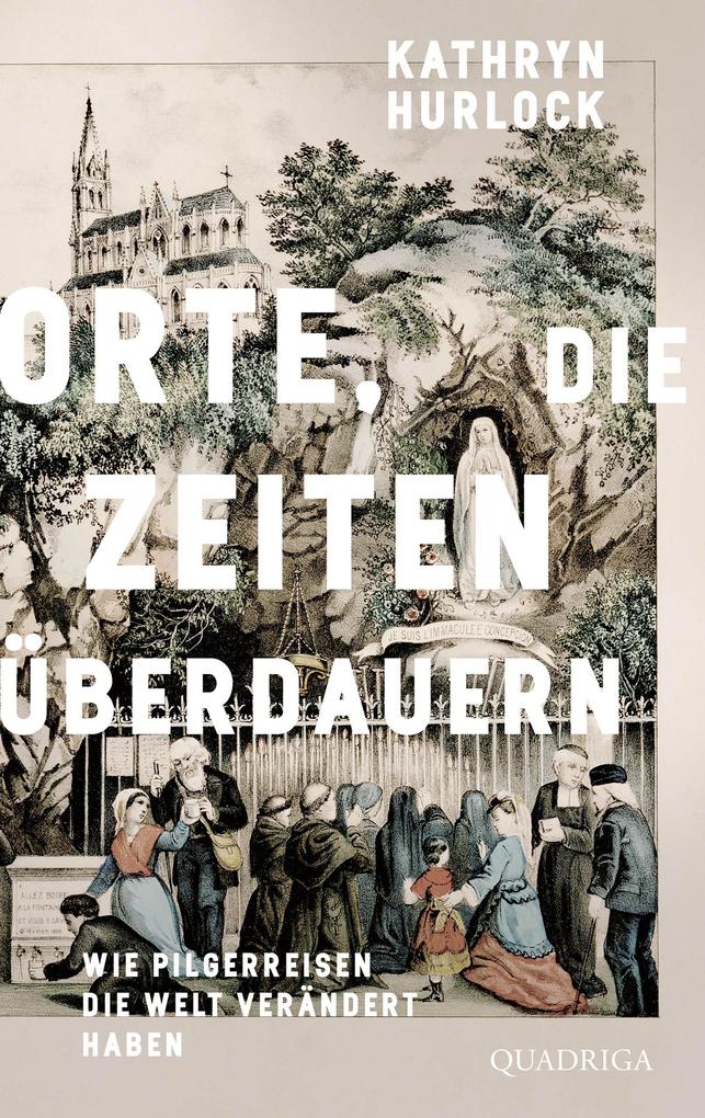 Orte die Zeiten überdauern