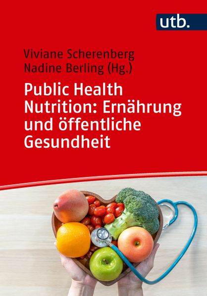 Public Health Nutrition: Ernährung und öffentliche Gesundheit