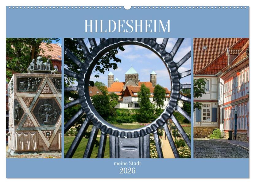 Hildesheim meine Stadt (Wandkalender 2026 DIN A2 quer) CALVENDO Monatskalender