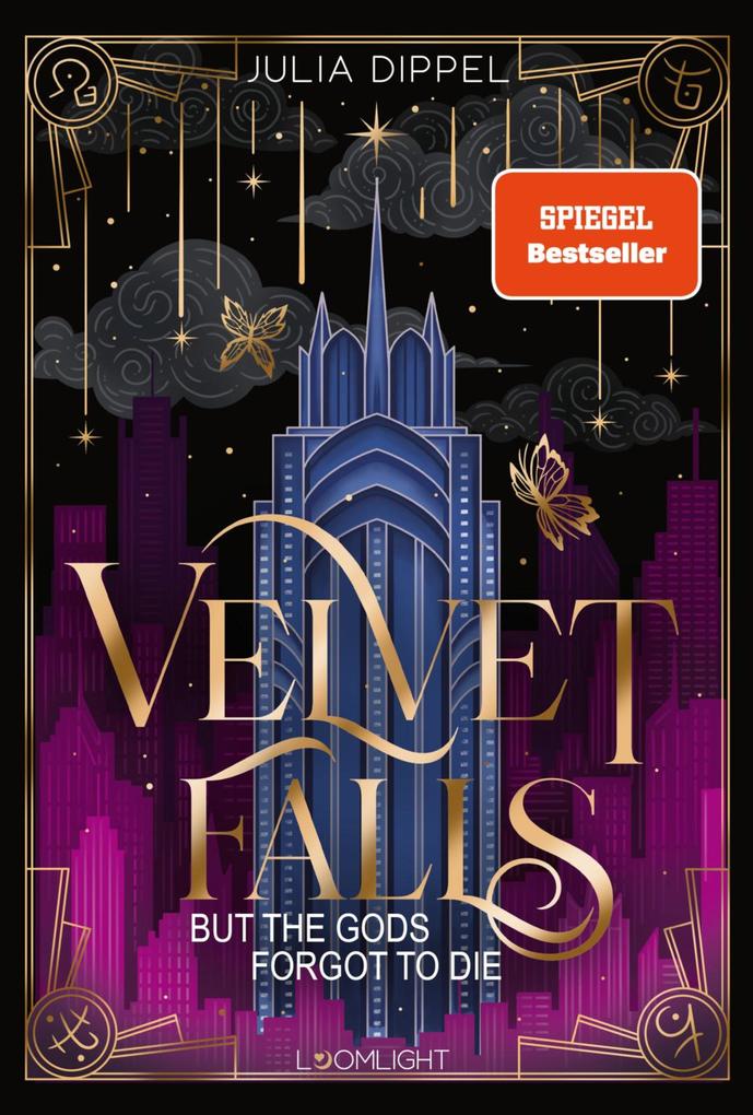 Velvet-Dilogie 1: Velvet Falls but the Gods forgot to die