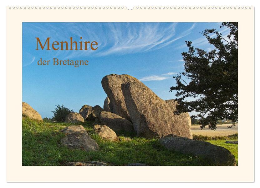 Menhire der Bretagne (Wandkalender 2026 DIN A2 quer) CALVENDO Monatskalender