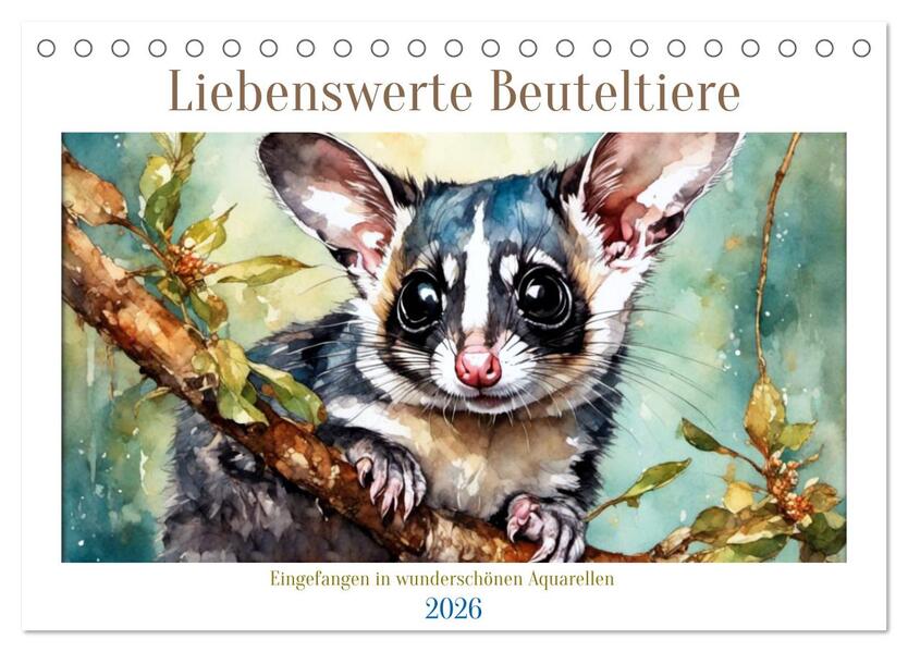 Liebenswerte Beuteltiere (Tischkalender 2026 DIN A5 quer) CALVENDO Monatskalender