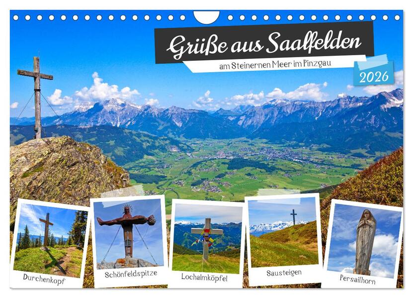 Grüße aus Saalfelden (Wandkalender 2026 DIN A4 quer) CALVENDO Monatskalender