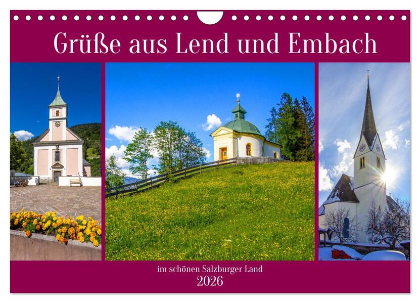 Grüße aus Lend und Embach (Wandkalender 2026 DIN A4 quer) CALVENDO Monatskalender