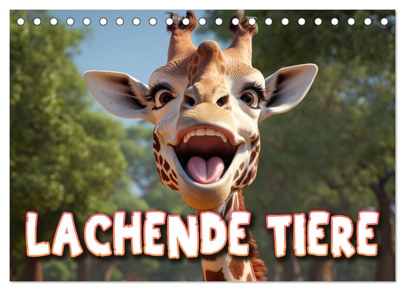 Lachende Tiere (Tischkalender 2026 DIN A5 quer) CALVENDO Monatskalender