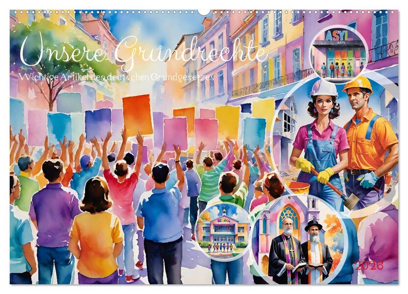 Unsere Grundrechte (Wandkalender 2026 DIN A2 quer) CALVENDO Monatskalender