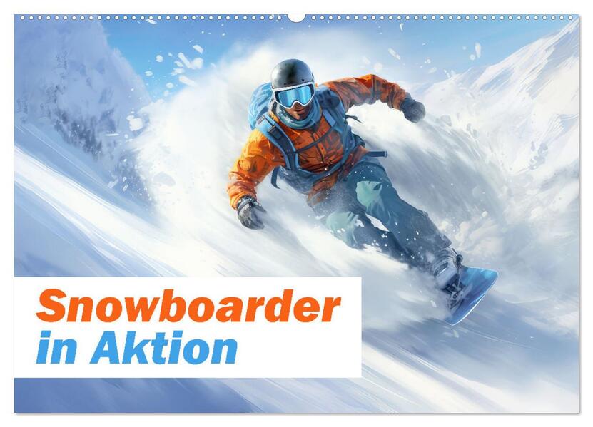 Snowboarder in Aktion (Wandkalender 2026 DIN A2 quer) CALVENDO Monatskalender