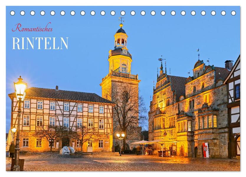 Romantisches RINTELN (Tischkalender 2026 DIN A5 quer) CALVENDO Monatskalender