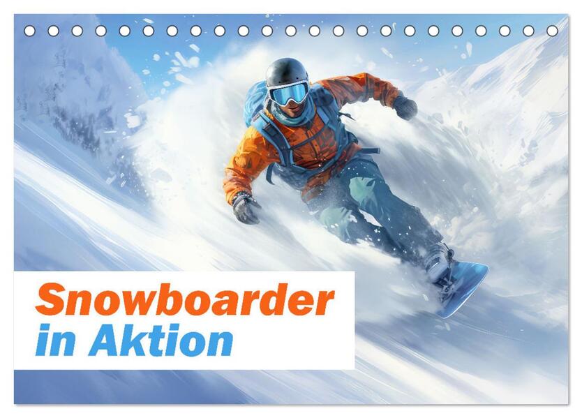 Snowboarder in Aktion (Tischkalender 2026 DIN A5 quer) CALVENDO Monatskalender
