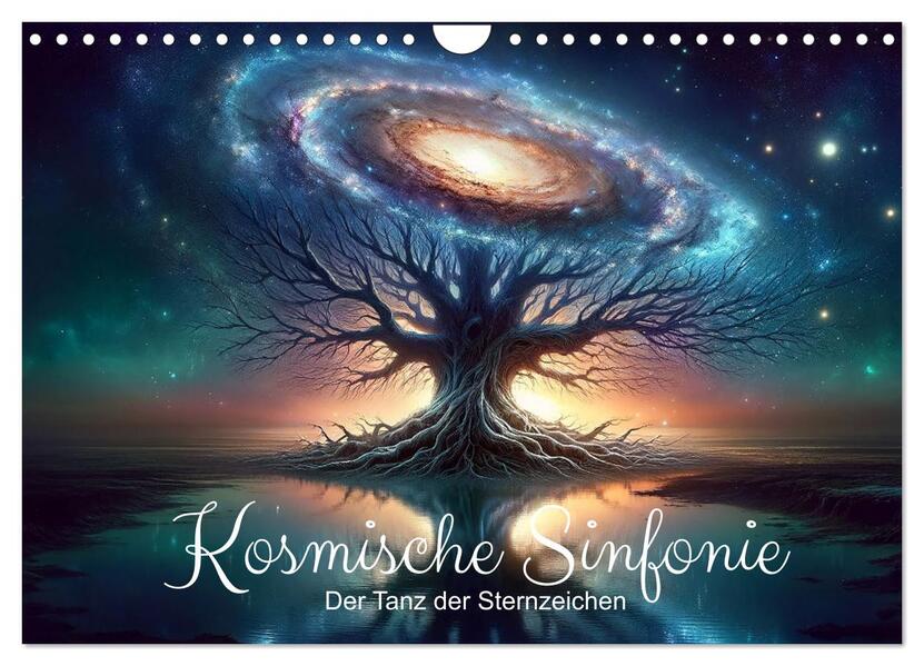 Kosmische Sinfonie: Der Tanz der Sternzeichen (Wandkalender 2026 DIN A4 quer) CALVENDO Monatskalender