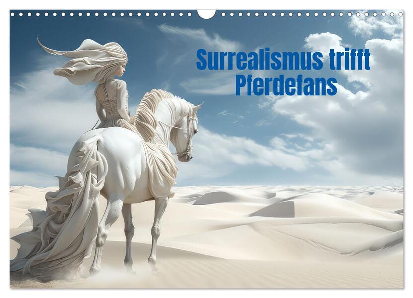 Surrealismus trifft Pferdefans (Wandkalender 2026 DIN A3 quer) CALVENDO Monatskalender