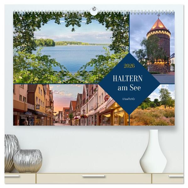 Haltern am See (hochwertiger Premium Wandkalender 2026 DIN A2 quer) Kunstdruck in Hochglanz