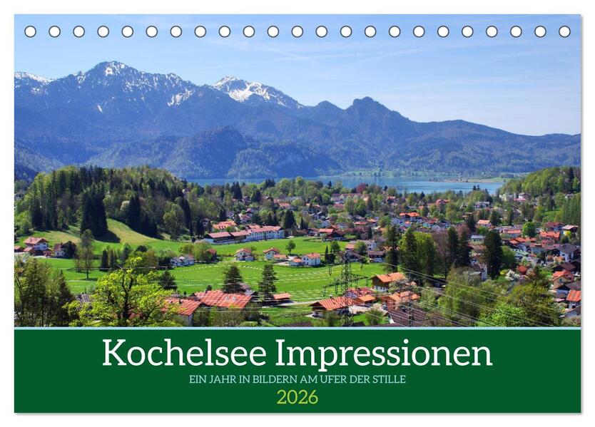 Kochelsee Impressionen - Ein Jahr in Bildern am Ufer der Stille (Tischkalender 2026 DIN A5 quer) CALVENDO Monatskalender