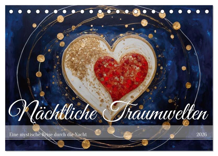 Nächtliche Traumwelten (Tischkalender 2026 DIN A5 quer) CALVENDO Monatskalender