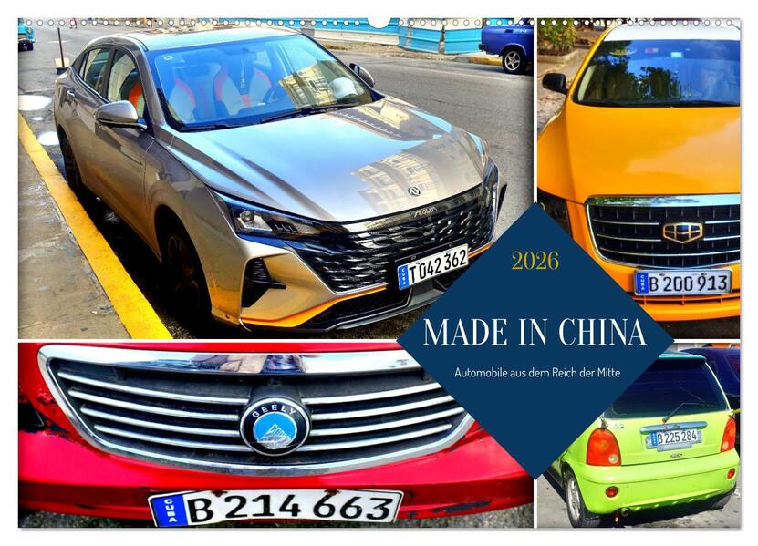 MADE IN CHINA - Automobile aus dem Reich der Mitte (Wandkalender 2026 DIN A2 quer) CALVENDO Monatskalender