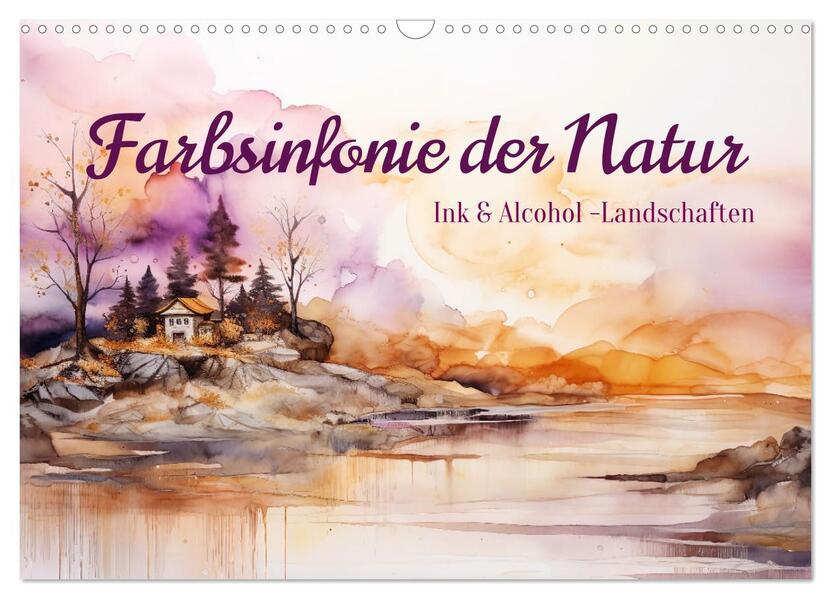 Farbsinfonie der Natur (Wandkalender 2026 DIN A3 quer) CALVENDO Monatskalender