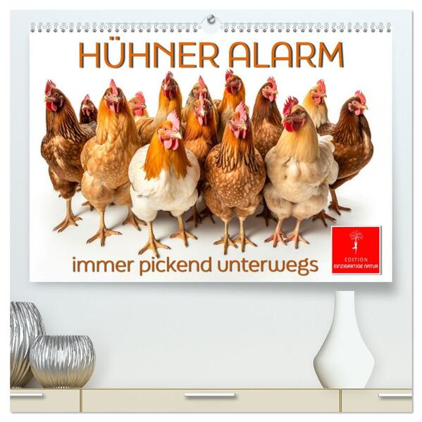 Hühner Alarm (hochwertiger Premium Wandkalender 2026 DIN A2 quer) Kunstdruck in Hochglanz