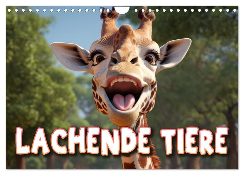 Lachende Tiere (Wandkalender 2026 DIN A4 quer) CALVENDO Monatskalender