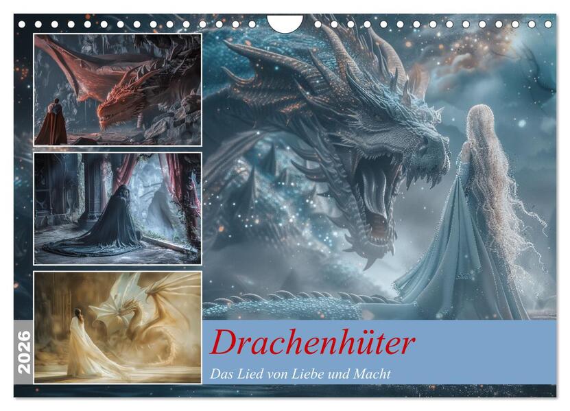 Drachenhüter (Wandkalender 2026 DIN A4 quer) CALVENDO Monatskalender