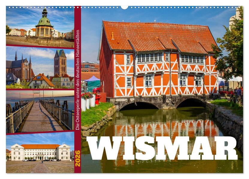 Wismar - Die Ostseeperle unter den deutschen Hansestädten (Wandkalender 2026 DIN A2 quer) CALVENDO Monatskalender