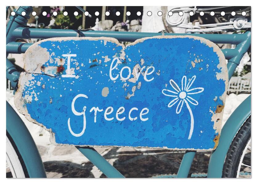 I love Greece (Tischkalender 2026 DIN A5 quer) CALVENDO Monatskalender